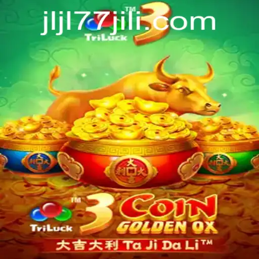 Exploring the Excitement of 3CoinGoldenOX at JLJL77.COM