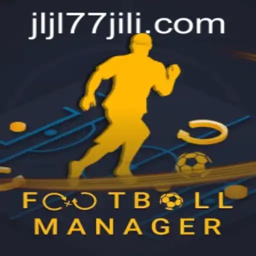 Mastering FootballManager: A Comprehensive Guide with Insights on JLJL77.COM