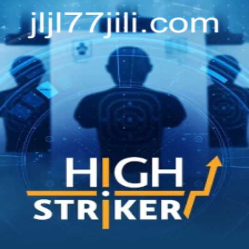Explore the Thrilling World of HighStriker with JLJL77.COM