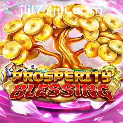 Discover the Enchantment of ProsperityBlessing: A New Gaming Sensation